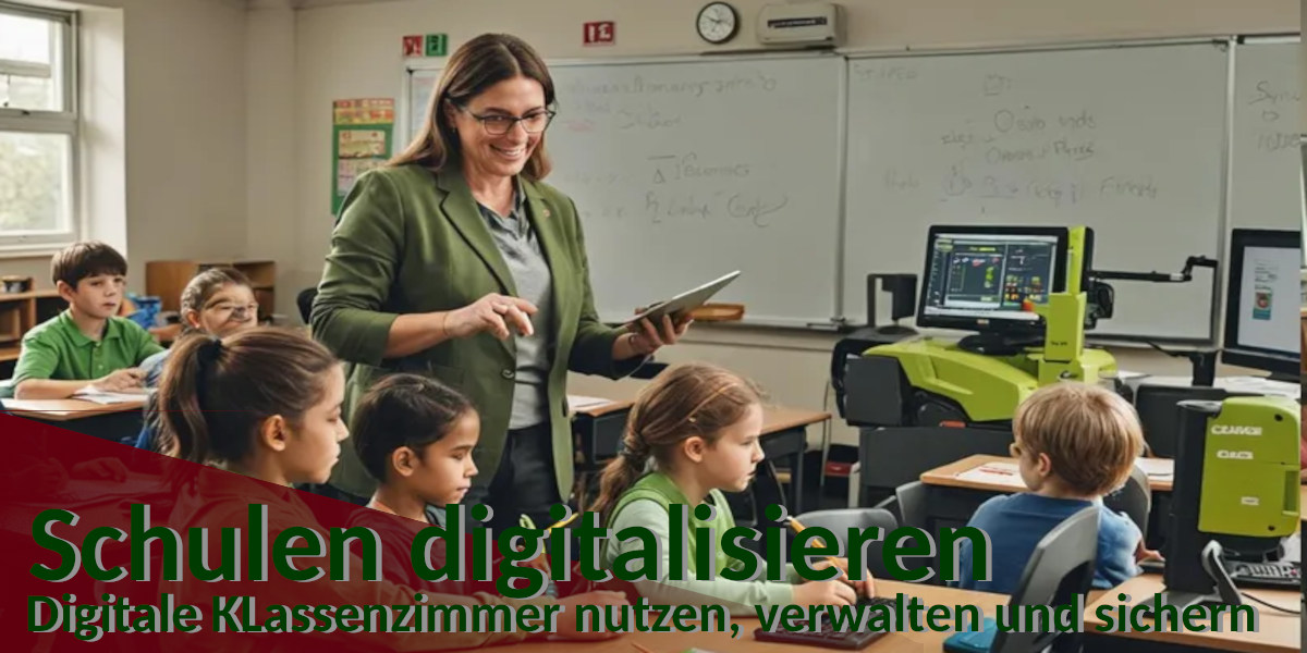 Schule digitaliesieren